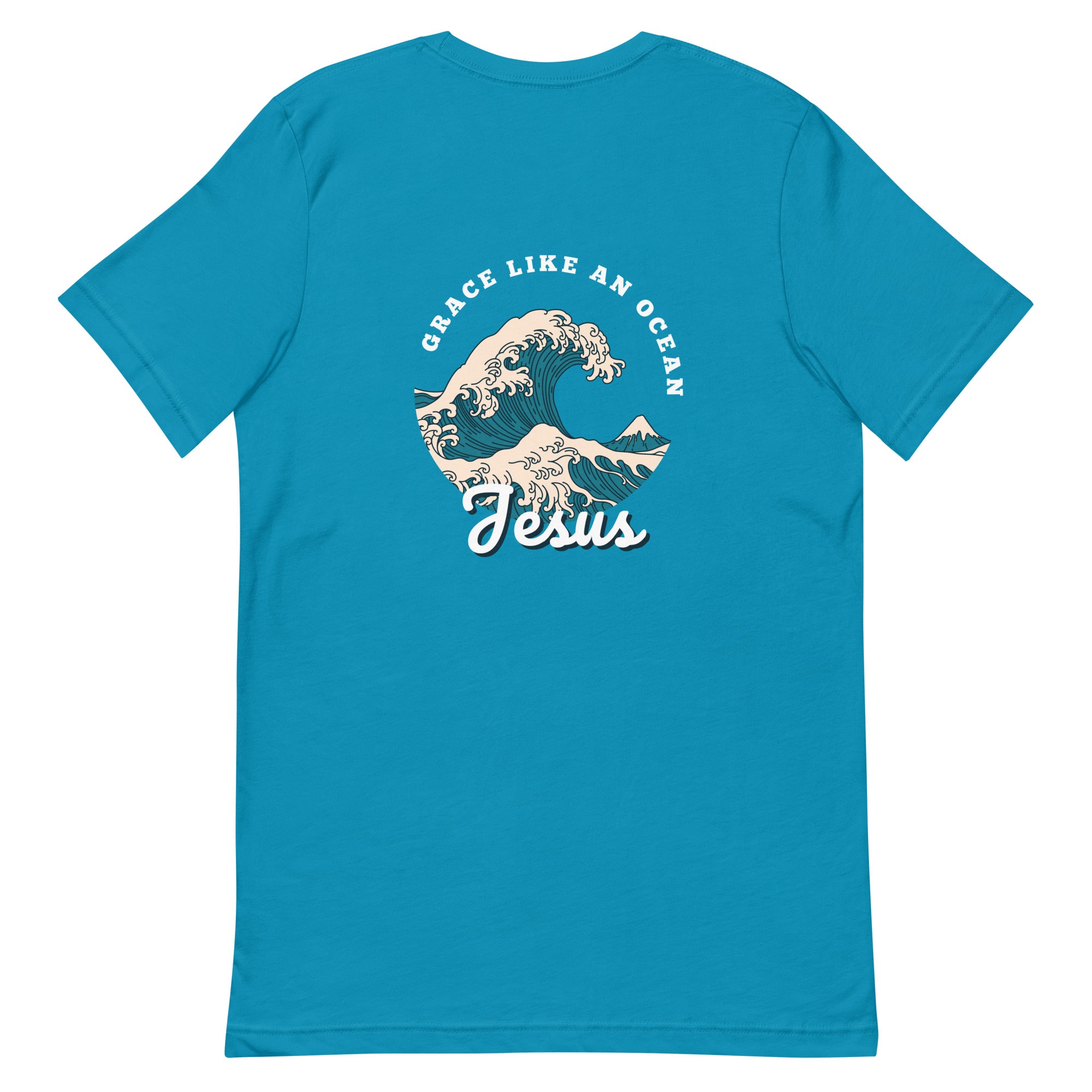 Grace Like An Ocean - Unisex Tee - Seek First