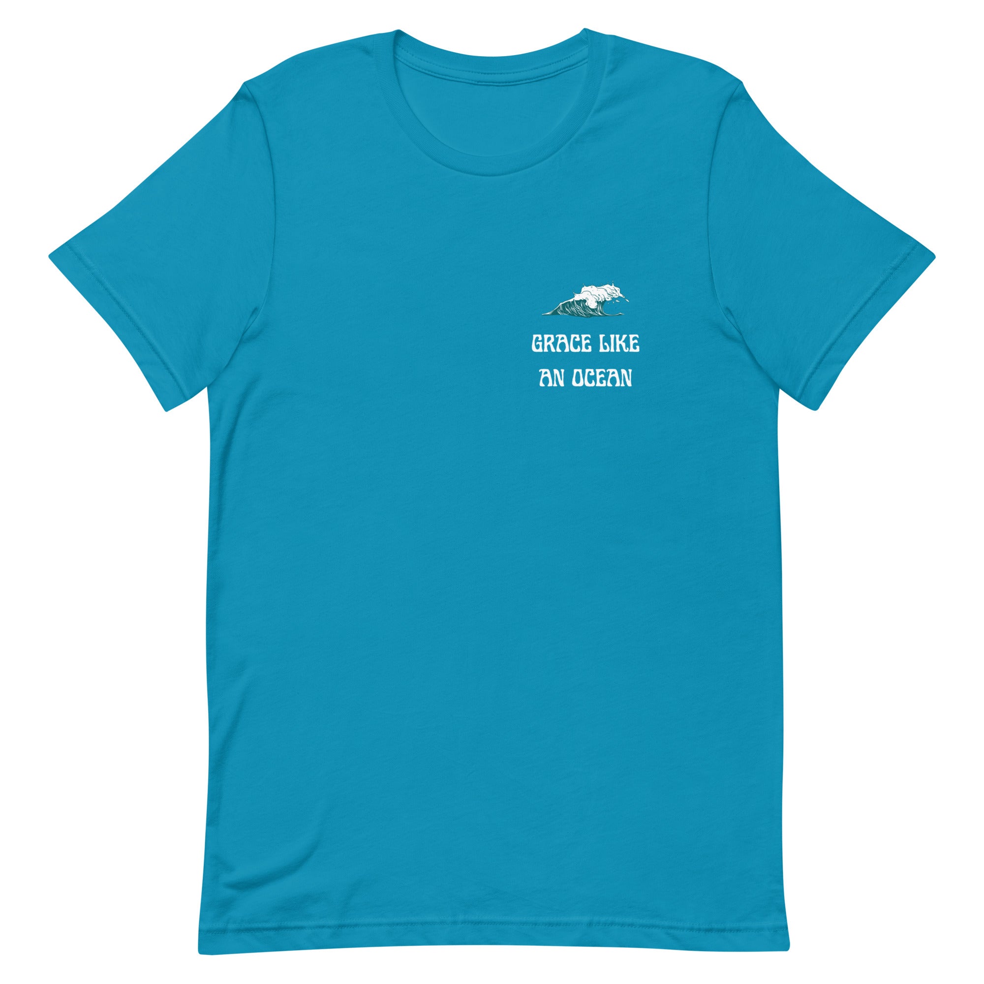 Grace Like An Ocean - Unisex Tee - Seek First