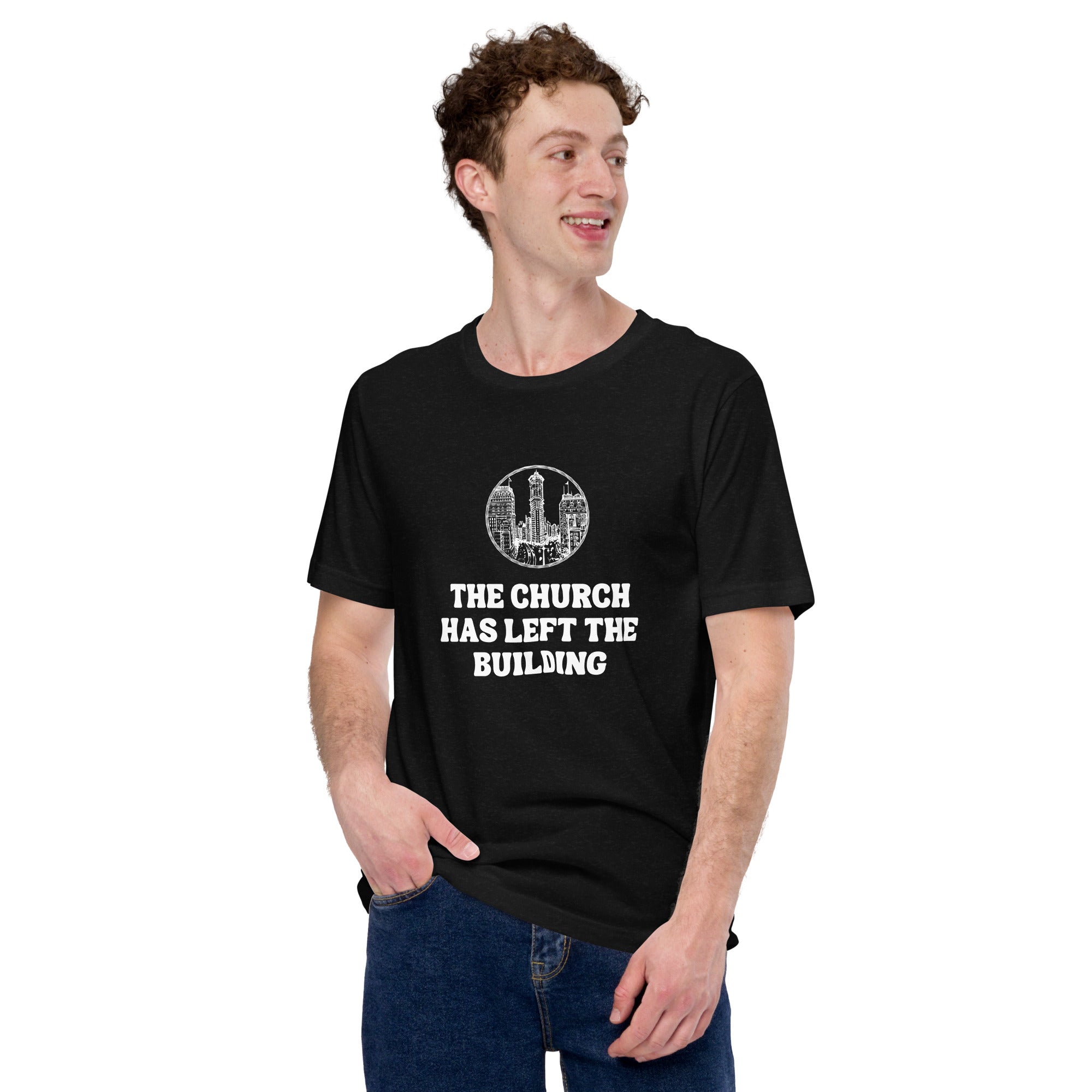 The Church Has Left The Building V2 - Unisex Tee - Seek First