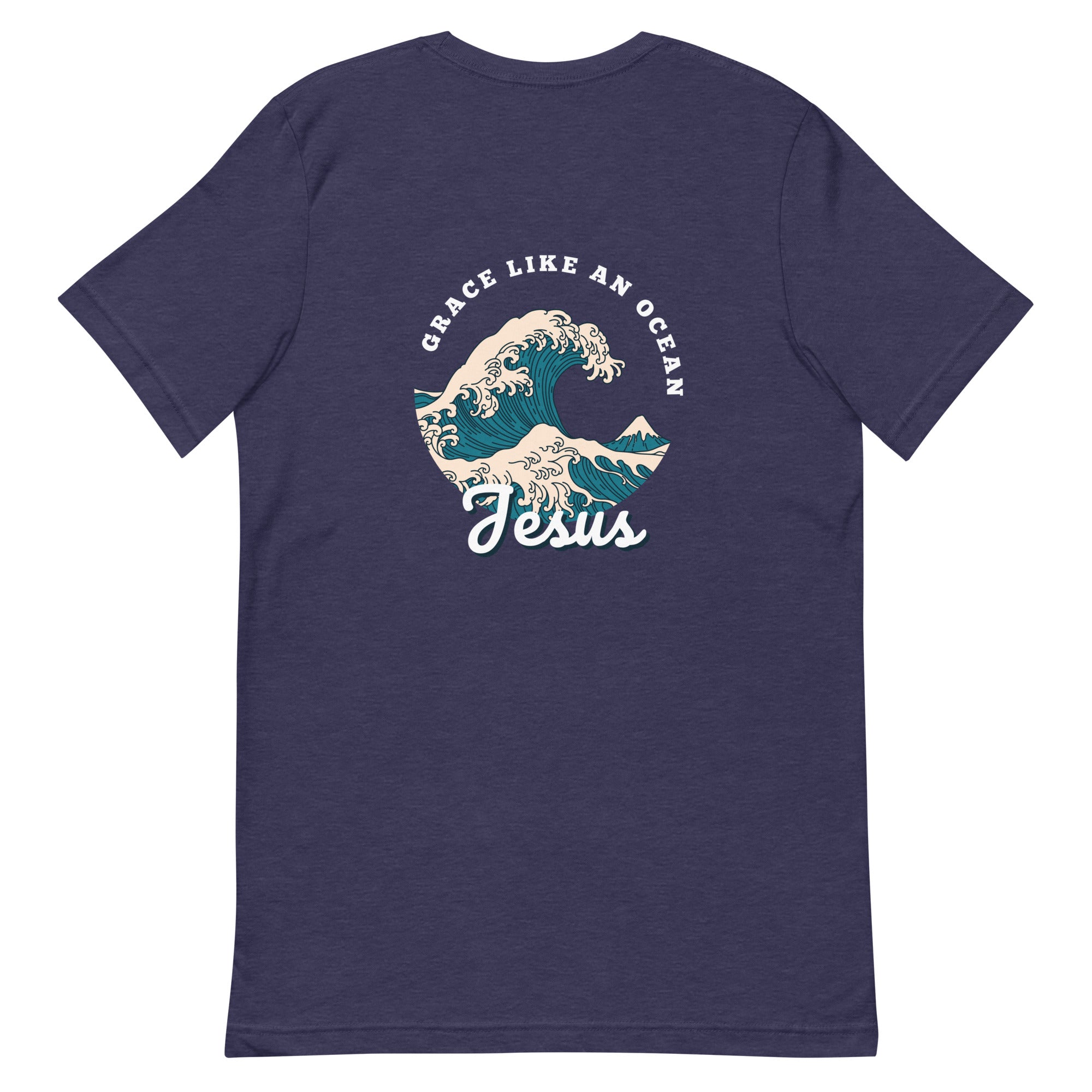 Grace Like An Ocean - Unisex Tee - Seek First