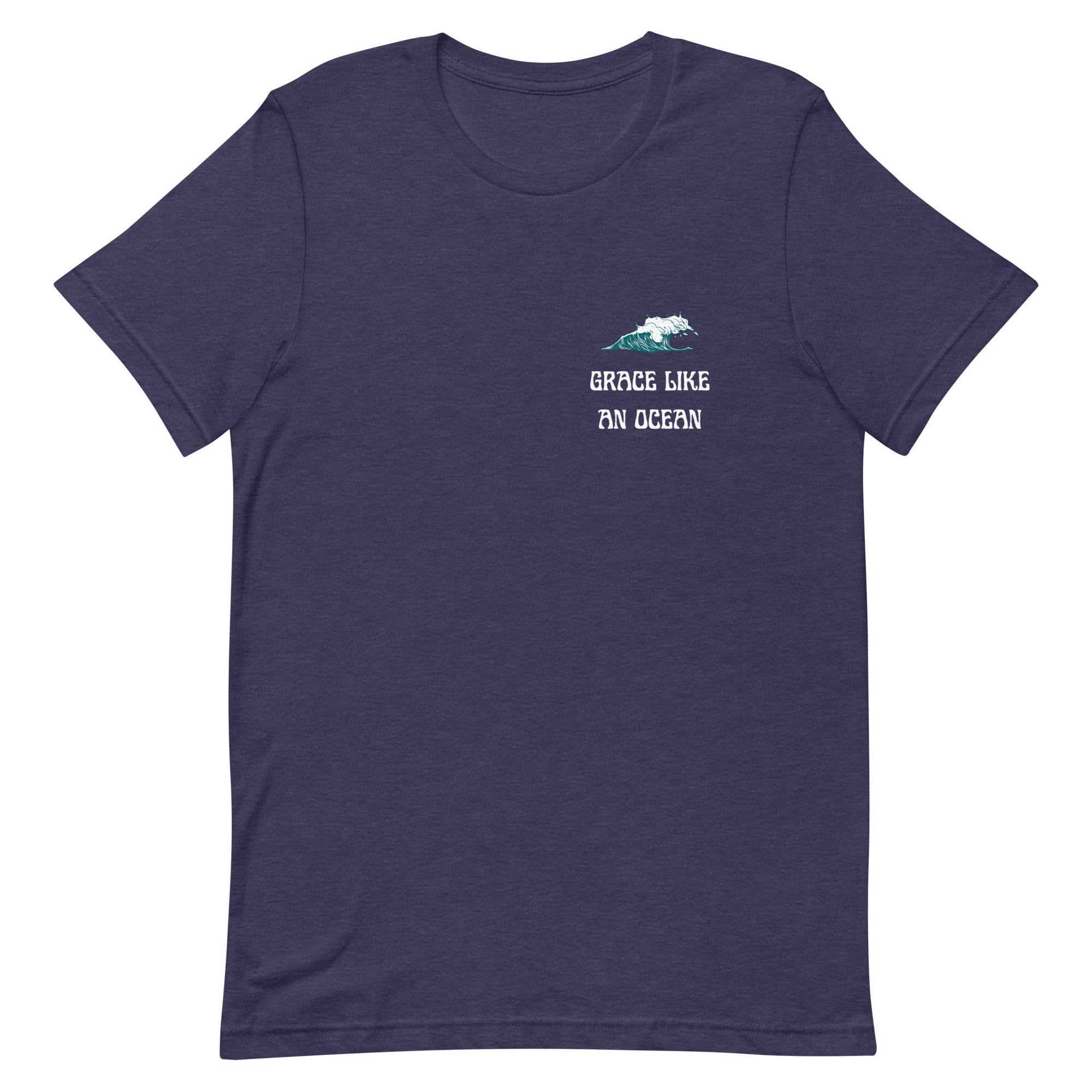 Grace Like An Ocean - Unisex Tee - Seek First