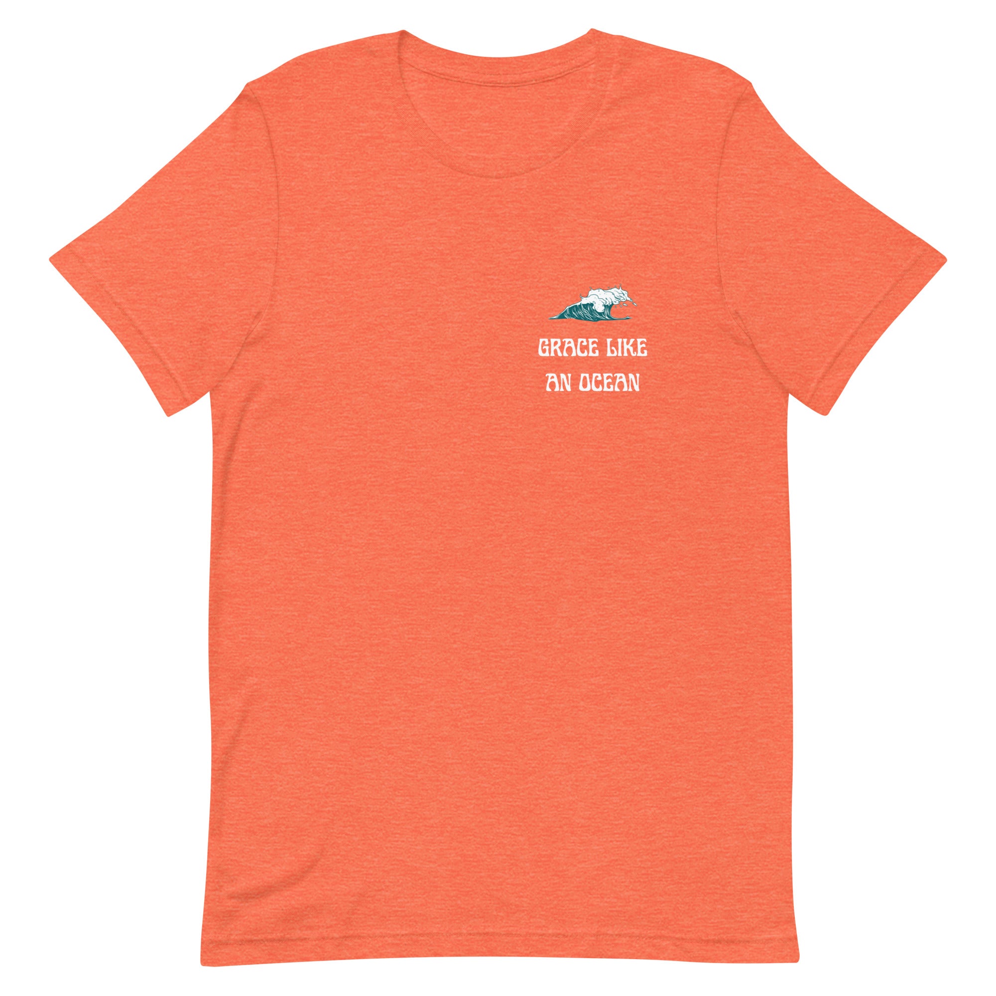 Grace Like An Ocean - Unisex Tee - Seek First